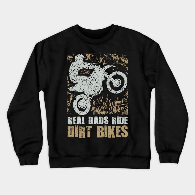 MOTOCROSS FATHERS Crewneck Sweatshirt by OffRoadStyles